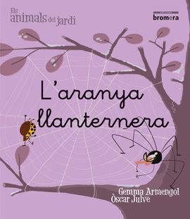 L'ARANYA LLANTERNERA