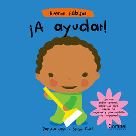 BUENOS HÁBITOS. ¡A AYUDAR!