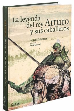 LEYENDA DEL REY ARTURO Y SUS CABALLEROS, LA