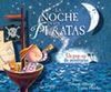 LA NOCHE DE LOS PIRATAS