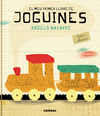 EL MEU PRIMER LLIBRE DE... JOGUINES