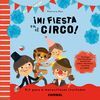 ¡MI FIESTA EN EL CIRCO!