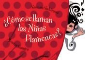 ¿COMO SE LLAMAN LAS NIÑAS FLAMENCAS?