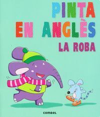 PINTA EN ANGLÈS. LA ROBA