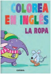 COLOREA EN INGLÉS. LA ROPA