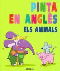 PINTA EN ANGLÈS. ELS ANIMALS