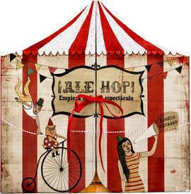 ¡ALEHOP! EMPIEZA EL ESPECTÁCULO