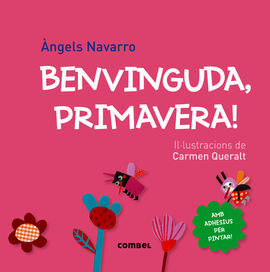 BENVINGUDA, PRIMAVERA!