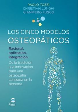 LOS CINCO MODELOS OSTEOPÁTICOS