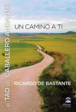 EL TAO DEL CABALLERO ANDANTE