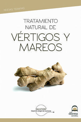 TRATAMIENTO NATURAL DE LOS VÉRTIGOS Y MAREOS