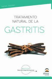 TRATAMIENTO NATURAL DE LA GASTRITIS 2021