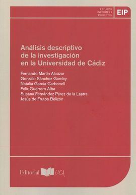 ANÁLISIS DESCRIPTIVO DE LA INVESTIGACIÓN EN LA UNIVERSIDAD DE CÁDIZ