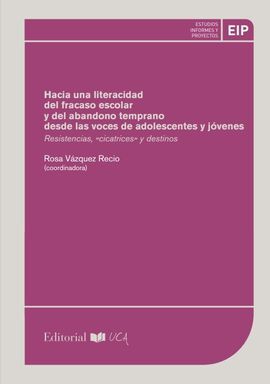 HACIA UNA LITERACIDAD DEL FRACASO ESCOLAR Y DEL ABANDONO TEMPRANO DESDE LAS VOCE