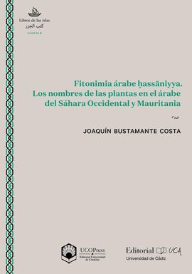 FITONIMIA ÁRABE HASSANIYYA. LOS NOMBRES DE LAS PLANTAS EN EL ÁRABE DEL SAHARA OC