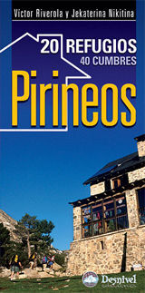 PIRINEOS 20 REFUGIOS 40 CUMBRES