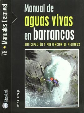 MANUAL DE AGUAS VIVAS EN BARRANCOS