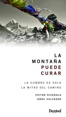 LA MONTAÑA PUEDE CURAR