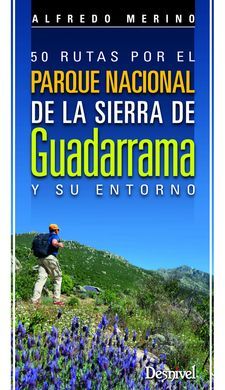 50 RUTAS PARQUE NACIONAL DE GUADARRAMA