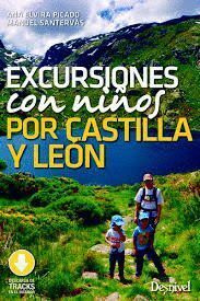 EXCURSIONES CON NIÑOS POR CASTILLA Y LEÓN