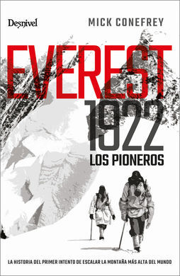 EVEREST 1922, LOS PIONEROS