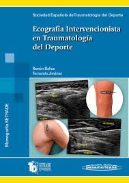 ECOGRAFÍA INTERVENCIONISTA EN TRAUMATOLOGÍA DEL DEPORTE