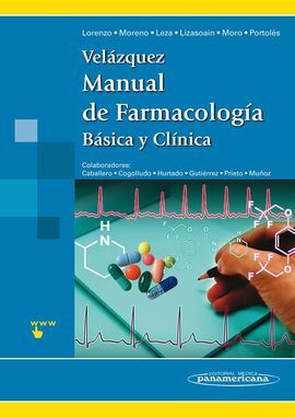 VELAZQUEZ . MANUAL DE FARMACOLOGÍA BÁSICA Y CLÍNICA