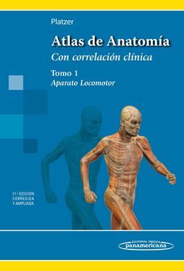ATLAS DE ANATOMÍA. APARATO LOCOMOTOR. TOMO 1