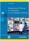 SITUACIONES CLÍNICAS EN ANESTESIA Y EN CUIDADOS CRÍTICOS