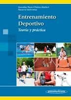 ENTRENAMIENTO DEPORTIVO: TEORÍA Y PRÁCTICA