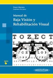 MANUAL DE BAJA VISIÓN Y REHABILITACIÓN VISUAL