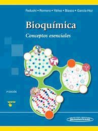 BIOQUÍMICA CONCEPTOS ESENCIALES