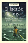 PERCY JACKSON Y LOS DIOSES DEL OLIMPO 1. EL LADRÓN DEL RAYO