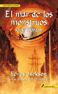 PERCY JACKSON Y LOS DIOSES DEL OLIMPO 2. EL MAR DE LOS MONSTRUOS