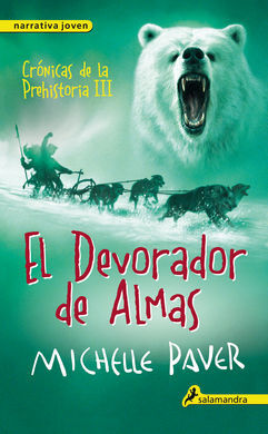 CRÓNICAS DE LA PREHISTORIA. III: EL DEVORADOR DE ALMAS