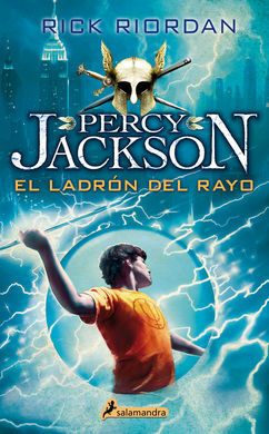 PERCY JACKSON Y LOS DIOSES DEL OLIMPO. 1: EL LADRÓN DEL RAYO