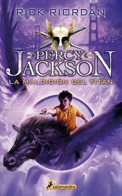 LA MALDICIÓN DEL TITÁN N.3 PERCY JACKSON Y LOS DIOSES DEL OLIMPO