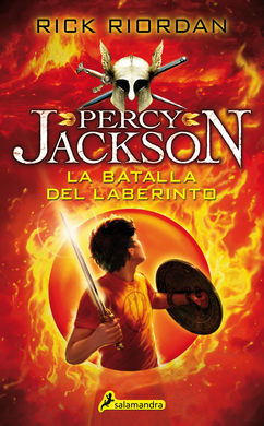 PERCY JACKSON Y LOS DIOSES DEL OLIMPO 4. LA BATALLA DEL LABERINTO