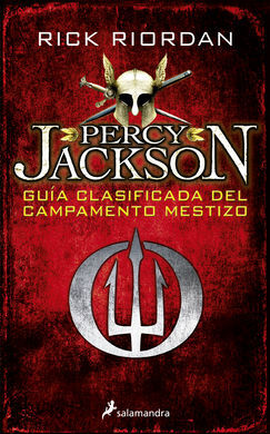 PERCY JACKSON: GUÍA CLASIFICADA DEL CAMPAMENTO MESTIZO