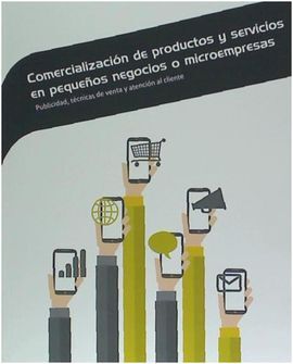 COMERCIALIZACIÓN DE PRODUCTOS Y SERVIVIOS PEQUEÑOS NEGOCIOS