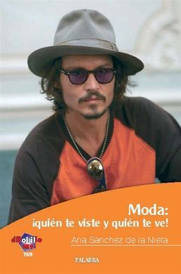 MODA: ¡QUIÉN TE VISTE Y QUIÉN TE VE!