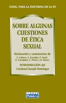SOBRE ALGUNAS CUESTIONES DE ÉTICA SEXUAL