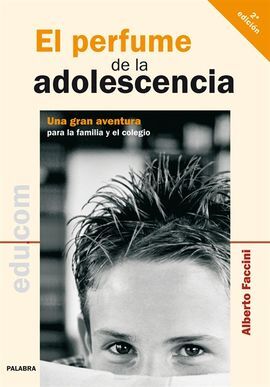 EL PERFUME DE LA ADOLESCENCIA