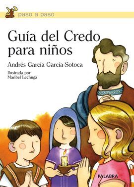 GUÍA DEL CREDO PARA NIÑOS