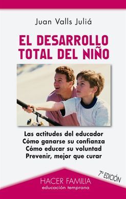 EL DESARROLLO TOTAL DEL NIÑO