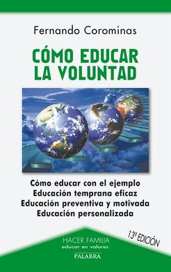 CÓMO EDUCAR LA VOLUNTAD