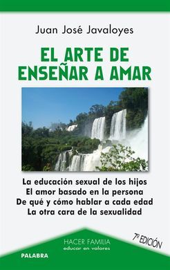 EL ARTE DE ENSEÑAR A AMAR