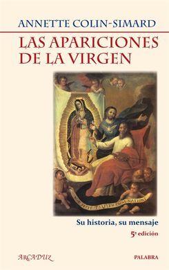 LAS APARICIONES DE LA VIRGEN