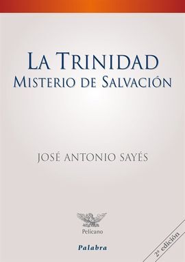 LA TRINIDAD, MISTERIO DE SALVACIÓN