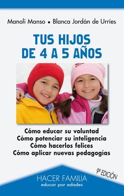 TUS HIJOS DE 4 A 5 AÑOS